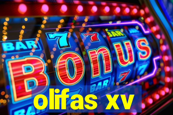 olifas xv